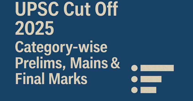 UPSC CSE Cut Off Trends