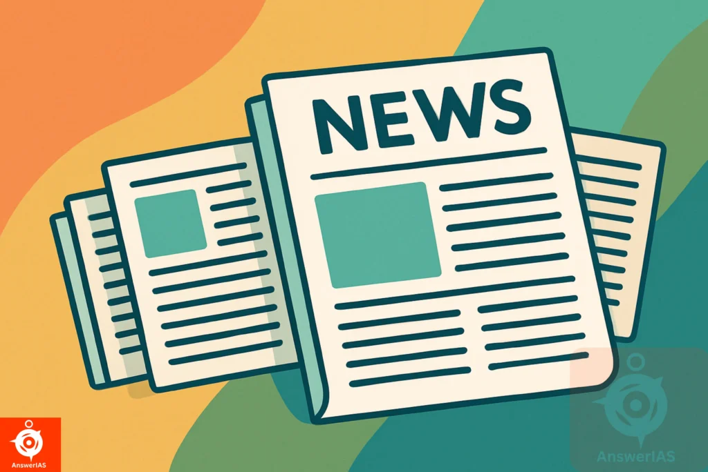 Best Newspapers for UPSC Preparation: Top Picks for Current Affairs and News Updates