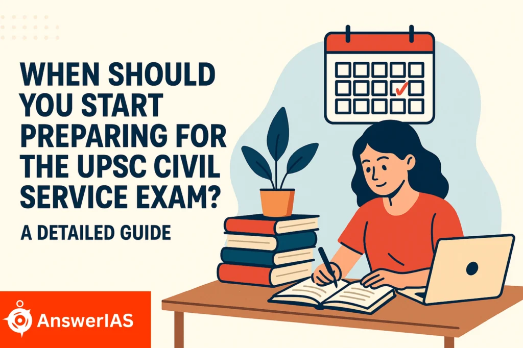 When to start for UPSC Civil Services Exam 2026