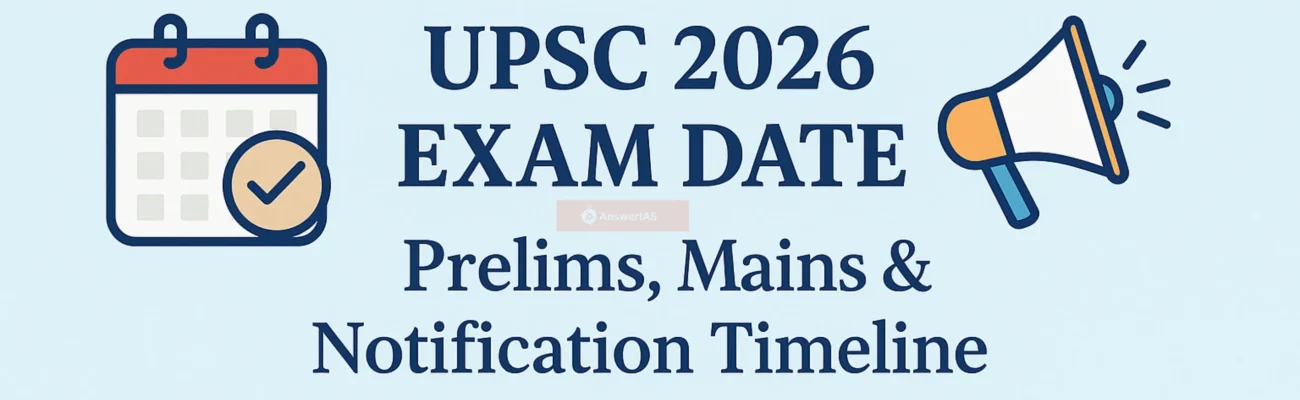 UPSC 2026 Exam Date