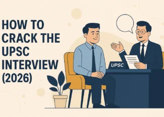How to Crack the UPSC Interview (2026): A Rational Strategy to Face the Personality Test with Confidence 1 How to Crack the UPSC Interview (2026): A Rational Strategy to Face the Personality Test with Confidence