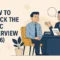How to Crack the UPSC Interview (2026): A Rational Strategy to Face the Personality Test with Confidence