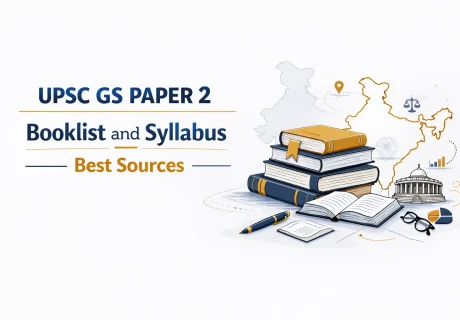UPSC General Studies Paper 2 Preparation Strategy: Complete Booklist and Syllabus Guide