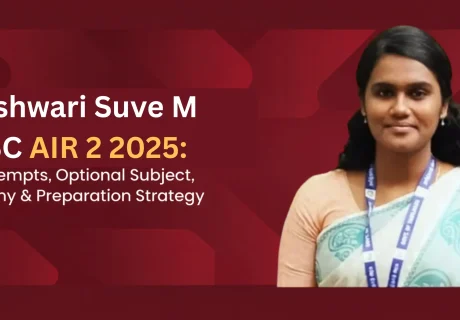 Rajeshwari Suve M UPSC AIR 2: Biography, Education, Attempts, Optional Subject, and Success Story