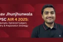 Raghav Jhunjhunwala UPSC AIR 4: Biography, Age, Education, Attempts, Optional Subject and Success Story
