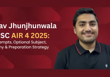 Raghav Jhunjhunwala UPSC AIR 4: Biography, Age, Education, Attempts, Optional Subject and Success Story