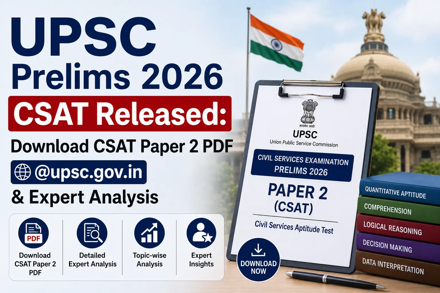 UPSC Prelims 2026 CSAT Released: Download CSAT Paper 2 PDF @upsc.gov.in & Expert Analysis